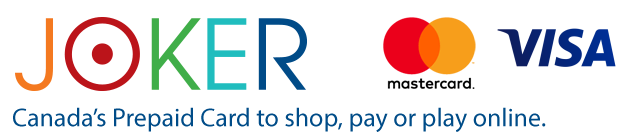 Joker - Canada's Prepaid Card to shop, pay or play online. Accepted with Mastercard and VISA.